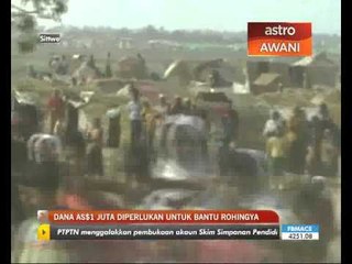 Download Video: Dana AS$1 Juta diperlukan bantu Rohingya