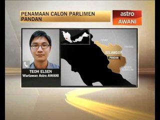 Perkembangan PRU-13: Parlimen Pandan