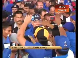 Tonggak parti atasi kekuatan individu