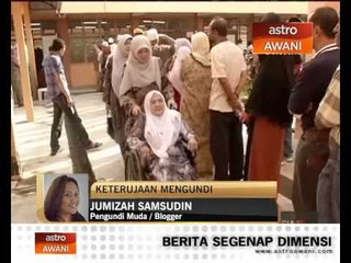 Keterujaan mengundi - Jumizah Shamsudin