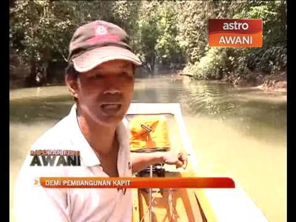 Demi pembangunan Kapit