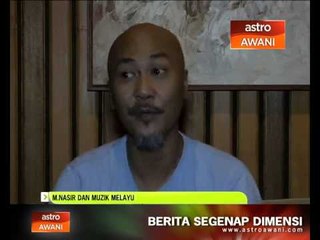 M.Nasir dan muzik Melayu