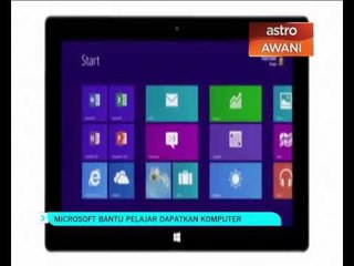 Microsoft bantu pelajar dapatkan komputer