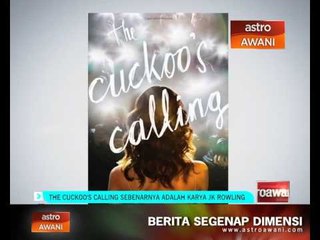 The Cuckoo's Calling sebenarnya adalah karya JK Rowling