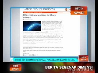 Office 365 dikemaskini penambahan Bahasa Melayu