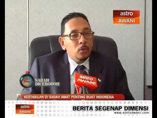 Kestabilan di Sabah penting buat Indonesia
