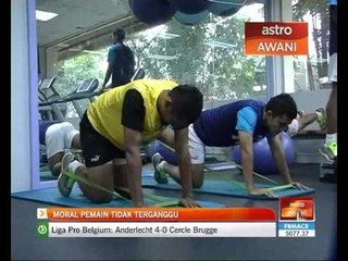 Moral pemain tidak terganggu