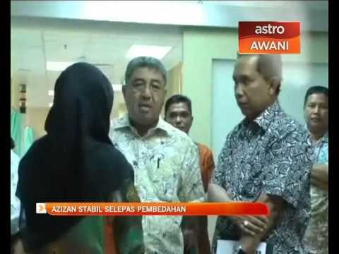 Azizan stabil selepas pembedahan