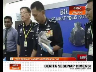 Download Video: Polis berkas 2 anggota kongsi gelap 08