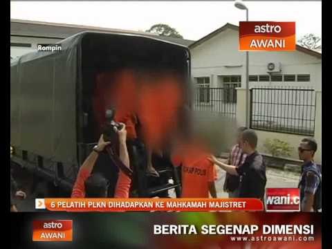 6 pelatih PLKN dihadapkan ke mahkamah majistret