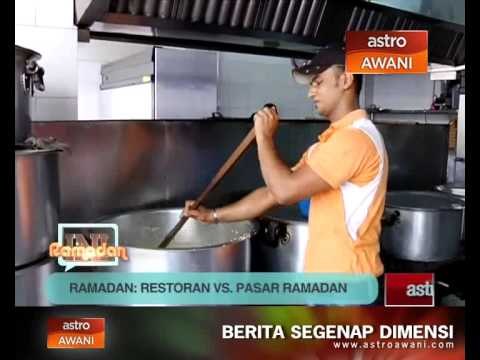 Ini Ramadan: Restoran vs. pasar ramadan