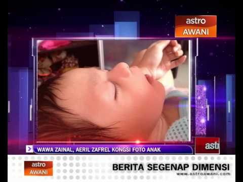 Wawa Zainal, Aeril Zafrel kongsi foto anak