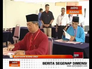 Muhyiddin Yassin membuang undi