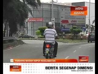 Jangan pandang mudah aspek keselamatan