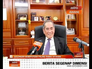 Golongan Bumiputera paling ramai ditahan