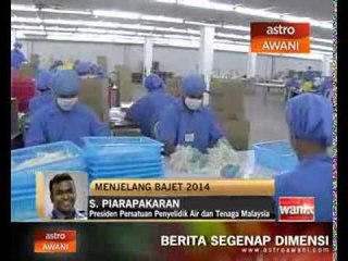 Harapan Bajet 2014: Sektor air dan tenaga