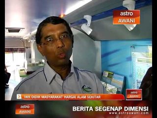 IWK didik masyarakat hargai alam sekitar