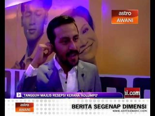 Bront Palare tangguh majlis resepsi kerana 'Kolumpo'