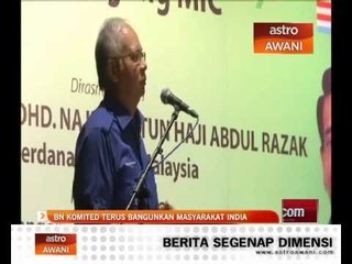BN komited terus bangunkan masyarakat India