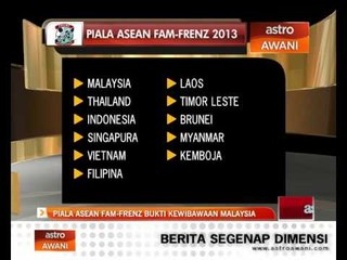 Piala ASEAN FAM-Frenz bukti kewibawaan Malaysia