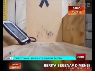 Tablet tahan lasak buat pengguna ekstrem
