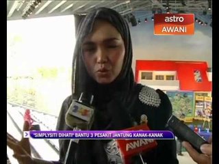 'SimplySiti Dihati' bantu 3 pesakit jantung kanak-kanak