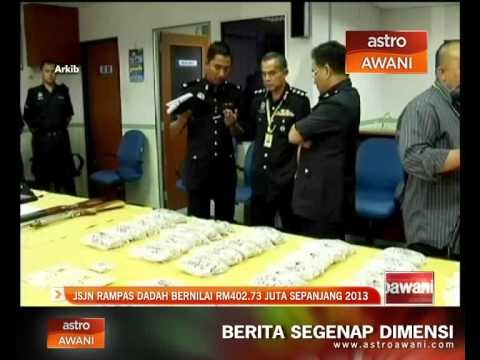 JSIN rampas dadah bernilai RM402.73 juta sepanjang 2013