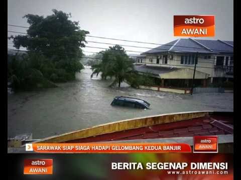 Sarawak siap sedia hadapi gelombang kedua banjir