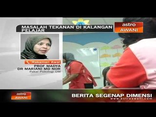 Masalah tekanan di kalangan pelajar