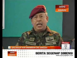 Ops Daulat kini dinamakan Ops Sanggah