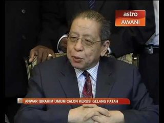 Anuar Ibrahim Umum Calon Kerusi Gelang Patah