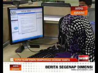 Dunia Islam diseru perkasa ekonomi wanita