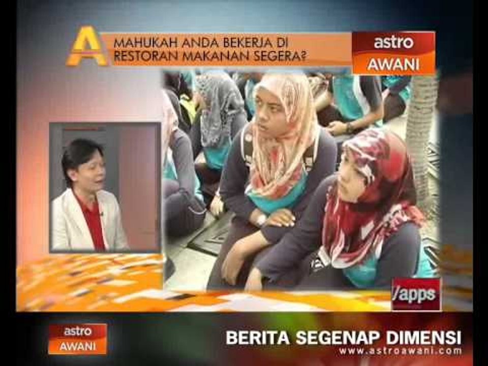 Agenda Awani: Mahukah anda bekerja di restoran makanan segera?