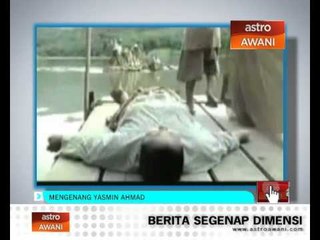 Mengenang Yasmin Ahmad