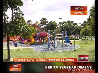 Penduduk bantah cadangan pembinaan insinerator