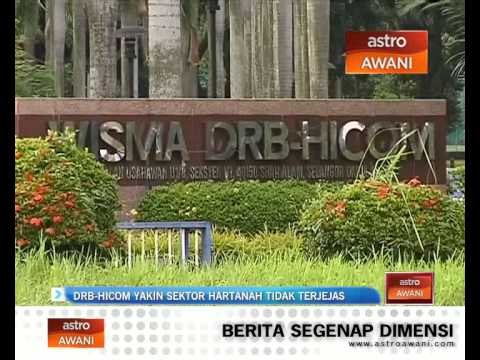 DRB-Hicom yakin sektor hartanah tidak terjejas