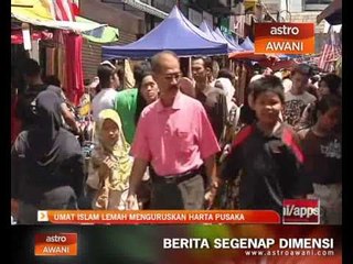 Umat Islam lemah menguruskan harta pusaka