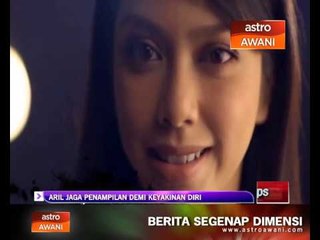 Aril jaga penampilan demi keyakinan diri