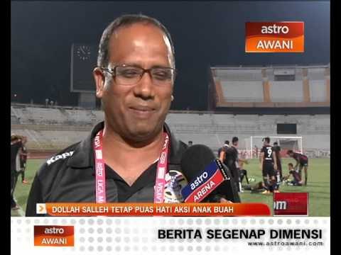 Dollah Salleh tetap puas hati aksi anak buah