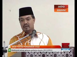 JAKIM pantau pergerakan syiah di Malaysia