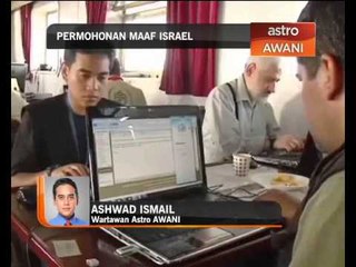Isu Israel mohon maaf: Temubual telefon bersama Ashwad Ismail