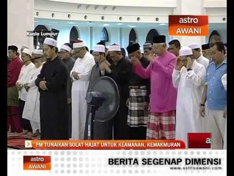 PM tunaikan solat hajat demi keamanan, kemakmuran negara