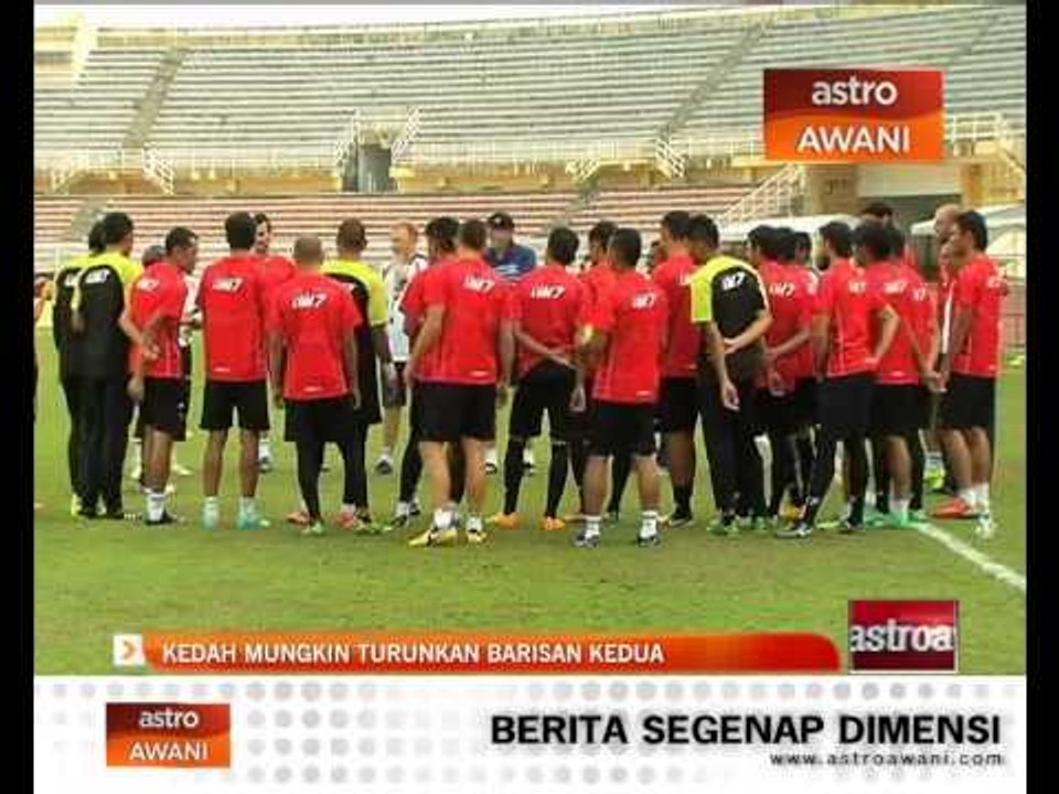 Kedah mungkin turunkan barisan kedua