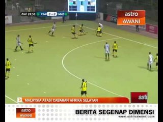 Malaysia atasi cabaran Afrika Selatan