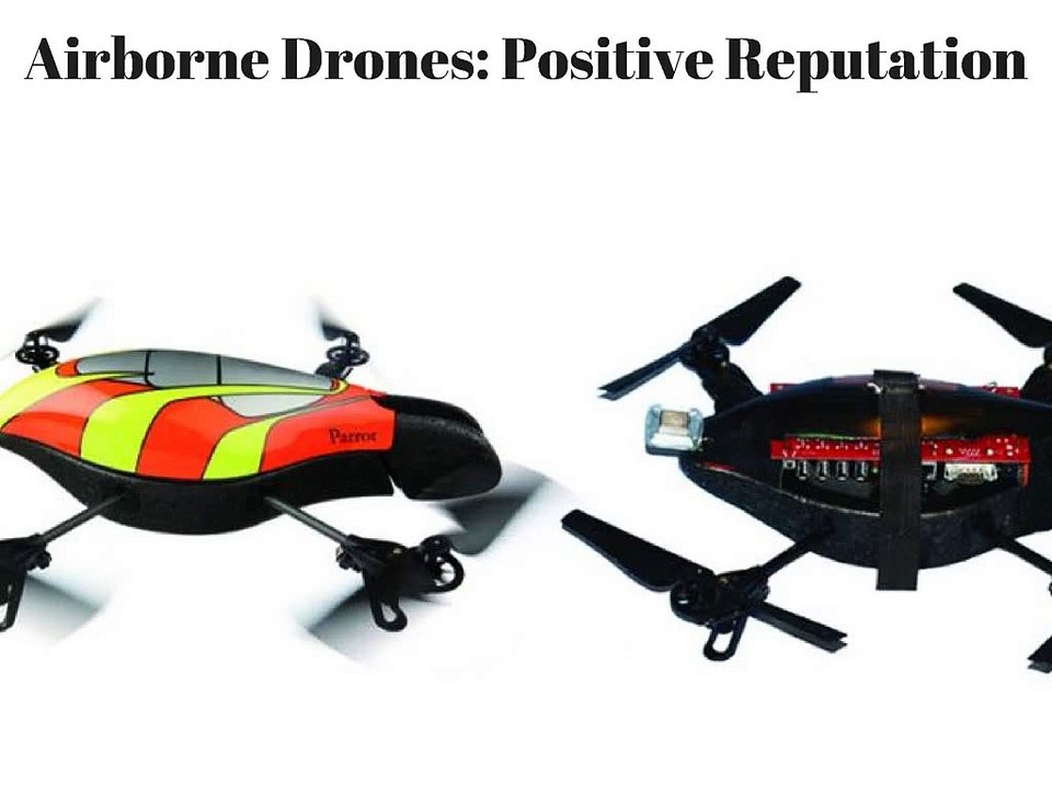 Airborne_Drones_Positive_Reputation
