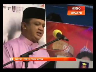 Rakyat perlu celik media