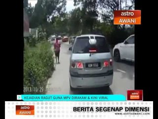 Kejadian ragut guna MPV dirakam & kini viral