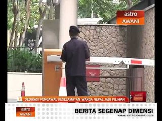 Dedikasi pengawal keselamatan warga Nepal jadi pilihan