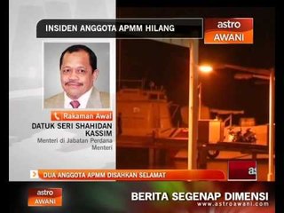 Dua anggota APMM disahkan selamat