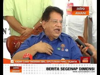 Kadar cukai taksiran DBKL diputus panel dilantik